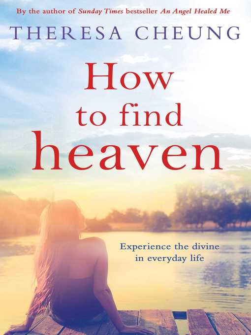 Title details for How to Find Heaven by Theresa Cheung - Wait list